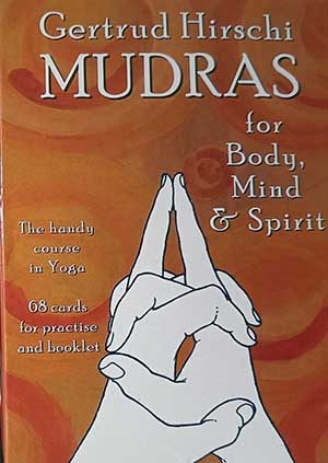 Mudras for Body, Mind & Spirit (Reseña)